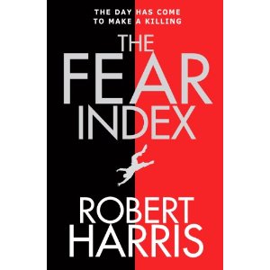 The Fear Index: Thoughtful and entertaining. 